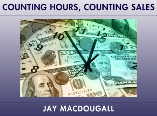 Counting Hours, Counting Sales