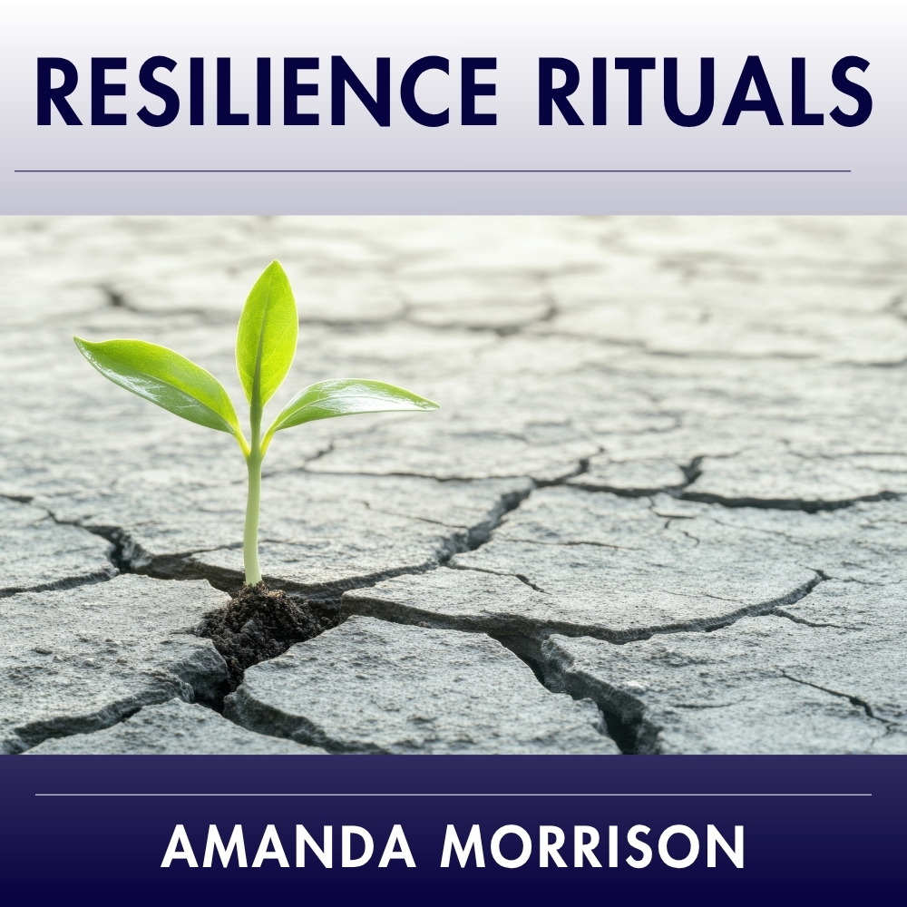 Resilience Rituals