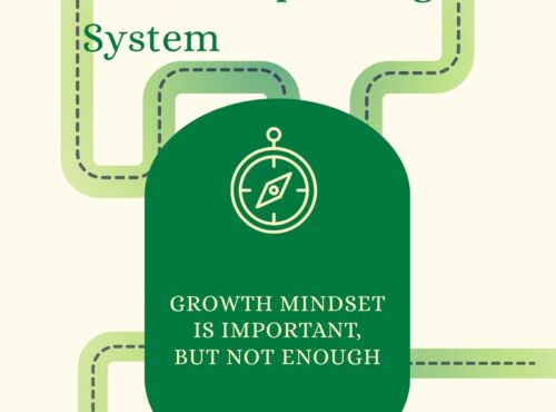 Growth Mindset Is Important, But Not Enough
