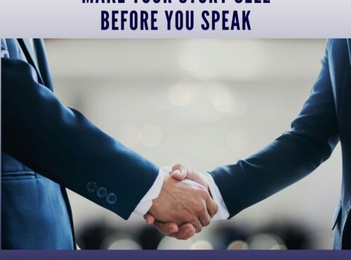 Make Your Story Sell Before You Speak